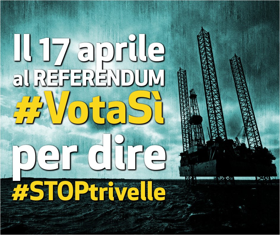 Il 17 aprile vota Si per dire STOPtrivelle